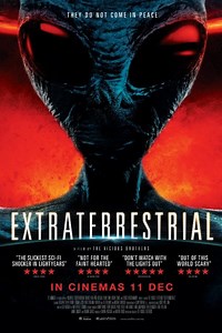 Extraterrestrial | Movie Release, Showtimes & Trailer
