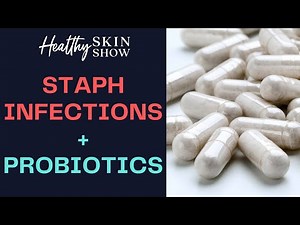 STAPH Infections + Probiotics (PART 1) | Kiran Krishnan