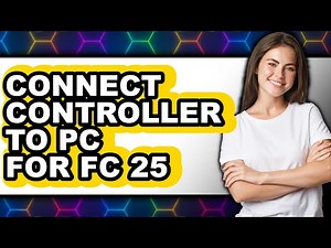 How to Connect Controller to Pc for Fc 25 (only Way)