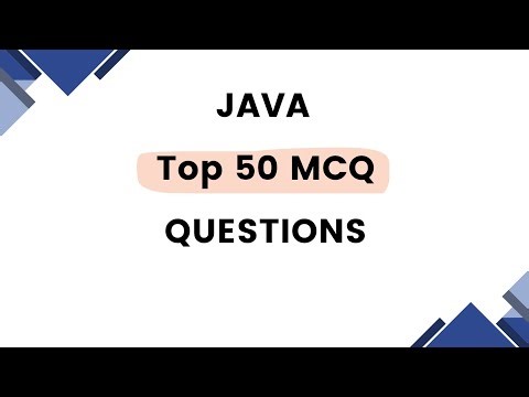 Top 50 java MCQ Questions || Basic java MCQ || core java MCQ || For placement and exam