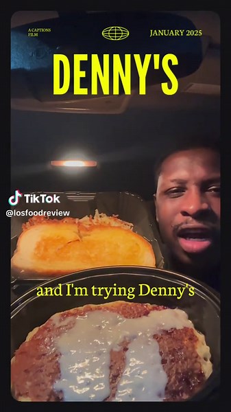 Denny's Full Food Review Part 2 - A Tasty Adventure