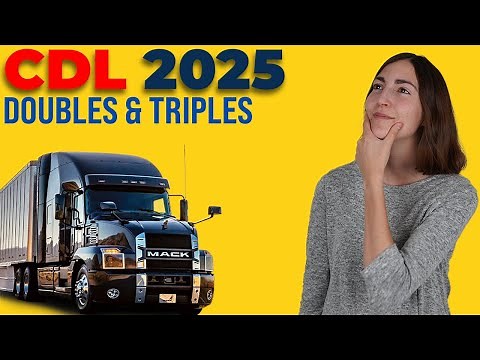 CDL Doubles Triples Test 2025 (60 Questions with Explained Answers)