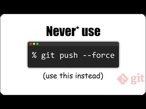 Never use Git push --force (use this instead)