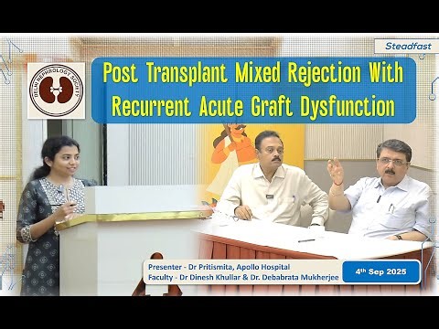 Case Presentation: Post-Transplant Mixed Rejection With Recurrent Acute Graft Dysfunction