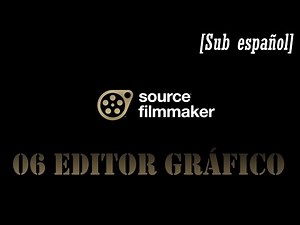 06 graph editor - Tutorial Oficial de SFM (Sub Esp)