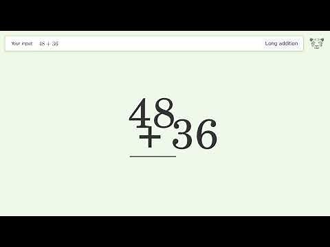 Long addition: Solve 48+36 step-by-step solution