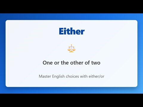 Either Meaning & Examples for Beginners | English Grammar