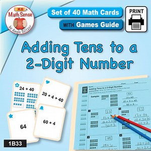 Adding Tens to a 2-Digit Number: Place Value Card Games 1B33 | Math Number Sense