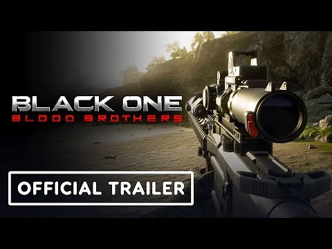 Black One: Blood Brothers - Official Early Access Gameplay Trailer