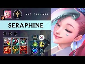 Seraphine Support vs Braum - KR Challenger Patch 25.22