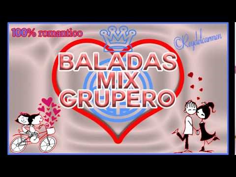 Gruperos - Mix Baladas