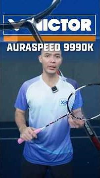 Trải nghiệm thực tế Victor Auraspeed 9990k #xbsport #caulong #badminton #votcaulong #dapcau #victor