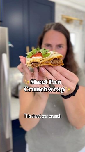 Sheet Pan Crunchwrap! 🌮 Easy Dinner Recipe #dinnerideas #sheetpandinner #dinner #momlife