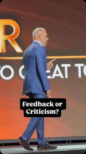 The only difference between feedback and criticism is the way you hear it. If you’re hearing feedback, you can think about what you’re going to do about it. But if you’re hearing criticism, your emotions will never let you get that far. | Tim S. Grover