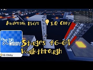 AndersonPlays Roblox 💡IQ Obby - Stages 46-69 Walkthrough