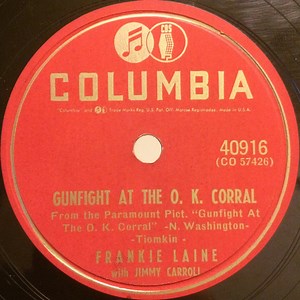 Frankie Laine - Gunfight At The O.K. Corral