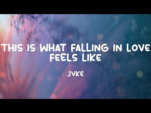 Jvke - this is what falling in love feels like (Lyrics) This is falling, falling in love