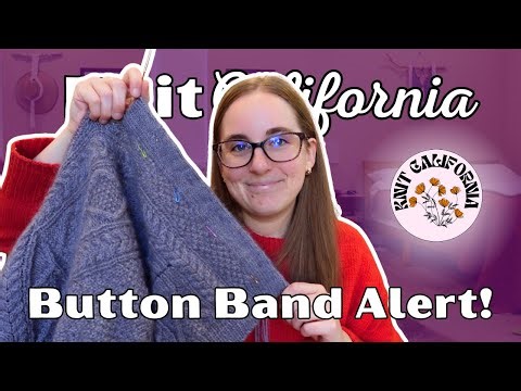 We made it to the button band! - Knit California Podcast