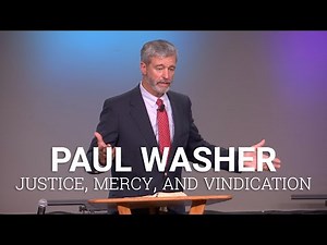 CIU Chapel || Paul Washer - Justice, Mercy, and Vindication