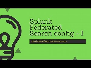 Splunk Federated search configuration for single instance deployment