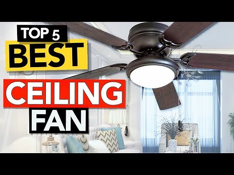 ✅ Best Ceiling Fans to buy | Our top 5 picks