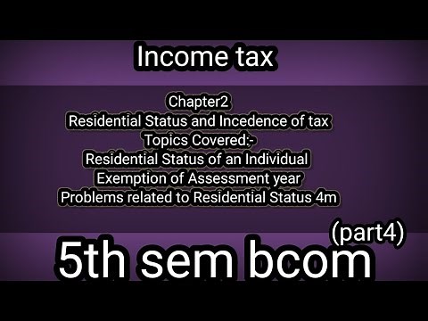Chapter2Residential Status and Incedence of tax Problems related to Residential Status 4m