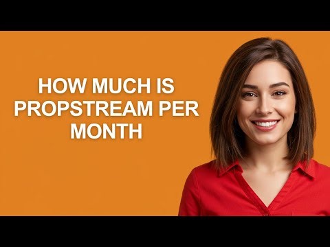 How Much Is Propstream Per Month - AshleyHowTo