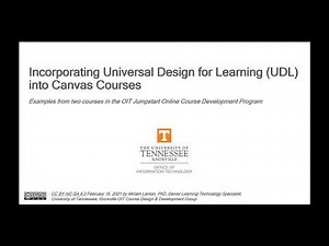 Incorporating Universal Design for Learning (UDL) into Canvas Courses