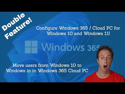 Configure Windows 365 and move to Windows 11!