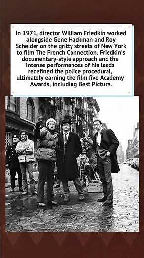 The French Connection: Friedkin, Hackman, & Scheider (1971) #film