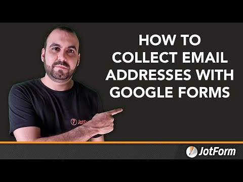 How to collect email addresses with Google Forms