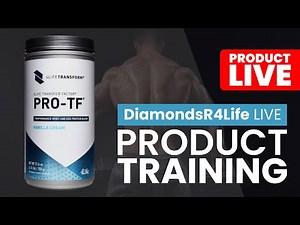 4Life Pro-TF // Product Training LIVE // DiamondsR4Life