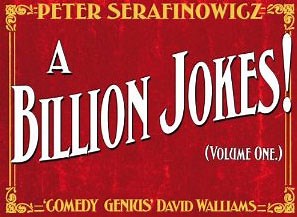 Peter Serafinowicz has a new book out, containing one billion jokes