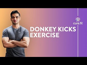 How To Do Donkey Kicks by Cult Fit | Glute Workout | Hips & Thigh Workout | Cult Fit | CureFit