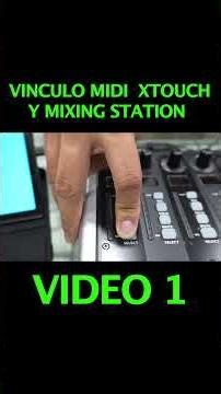 MIXING STATION + XTOUCH BERHINGER + MEZCLADOR DIGITAL #curiososaudiopro #consoladigital #behringer