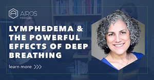 Lymphedema and the Powerful Effects of Deep Breathing