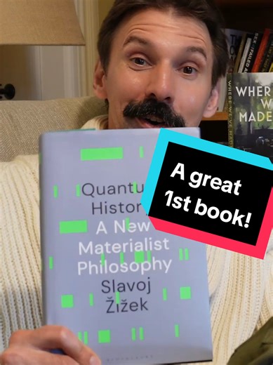 Replying to @bookgabber Can you read Quantum History as your first Slajov Zizek book? Yes! 😃 #philosophy #quantumphysics #zizek #ontology