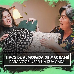 268 reactions · 29 shares | Amo almofada de macramê! Marca nos comentários alguém que você gostaria que visse essas almofadas. | Osana Macramê | Facebook