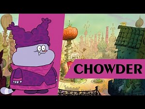 Chowder Characters Theme Songs