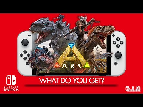 ARK Switch Ultimate Edition: Everything You Need To Know