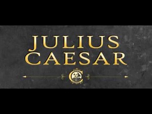 Julius Caesar - Acts 4 & 5 - William Shakespeare