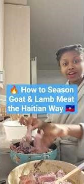 🔥 How to Season Goat & Lamb Meat the Haitian Way 🇭🇹 #cookingchannel #foodie #cooking #foodlovers