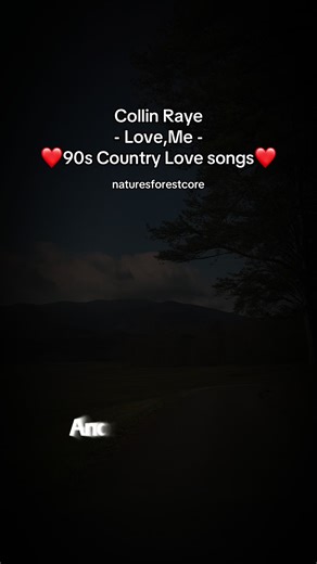 Top 90s Country Love Songs - Collin Raye's Love, Me