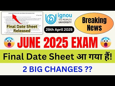 (Breaking News) IGNOU Released Final Date Sheet for June 2025 Exam_IGNOU Final Date Sheet June 2025