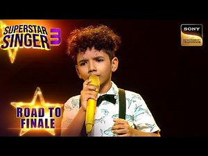 'Ae Mere Zohra' पर Avirbhav की Singing ने किया Neha को Amaze | Superstar Singer 3 | Road To Finale