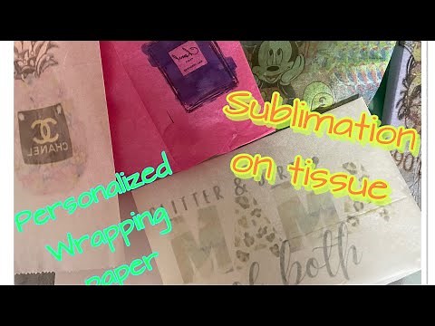 Making personalized wrapping / tissue paper using sublimation