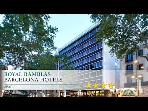 Royal Ramblas - Barcelona Hotels, Spain