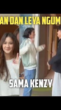 NJAN DAN LEYA NGUMPUL SAMA KENZY