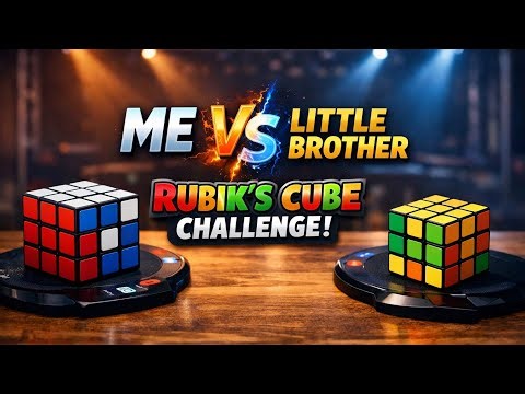 🔥 ME vs LITTLE BROTHER – Rubik’s Cube Showdown! Who Wins? 🧩⚡