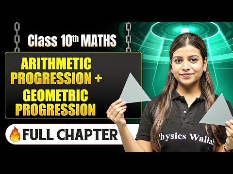 Arithmetic Progression + Geometric Progression Complete Chapter in One Shot | Class 10 Maths | ICSE